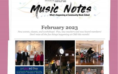 Music Notes:  What’s Happening at CMS – February 2023
