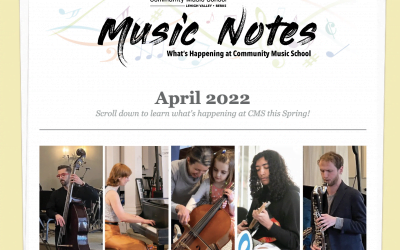 MUSIC NOTES: WHAT’S HAPPENING AT CMS – APRIL 2023