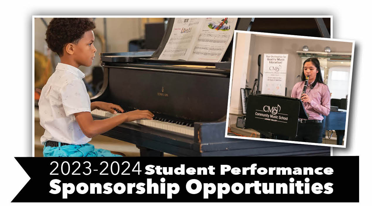 2023-2024 Community Music School Student Performance Sponsorship Opportunities