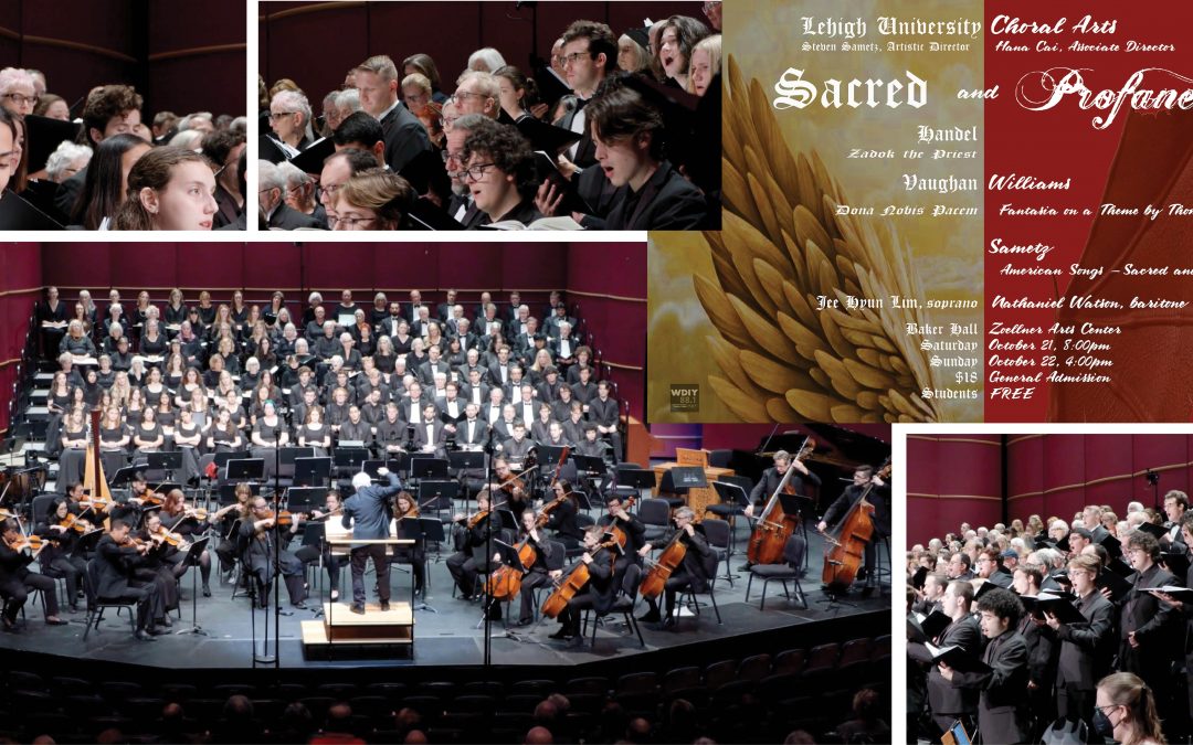 CMS ED Performs with Lehigh University Choral Arts – October 21 & 22, 2023
