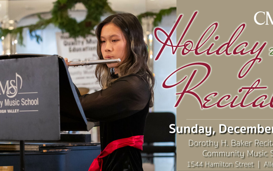 HOLIDAY RECITAL – SUN, DEC 15, 2024