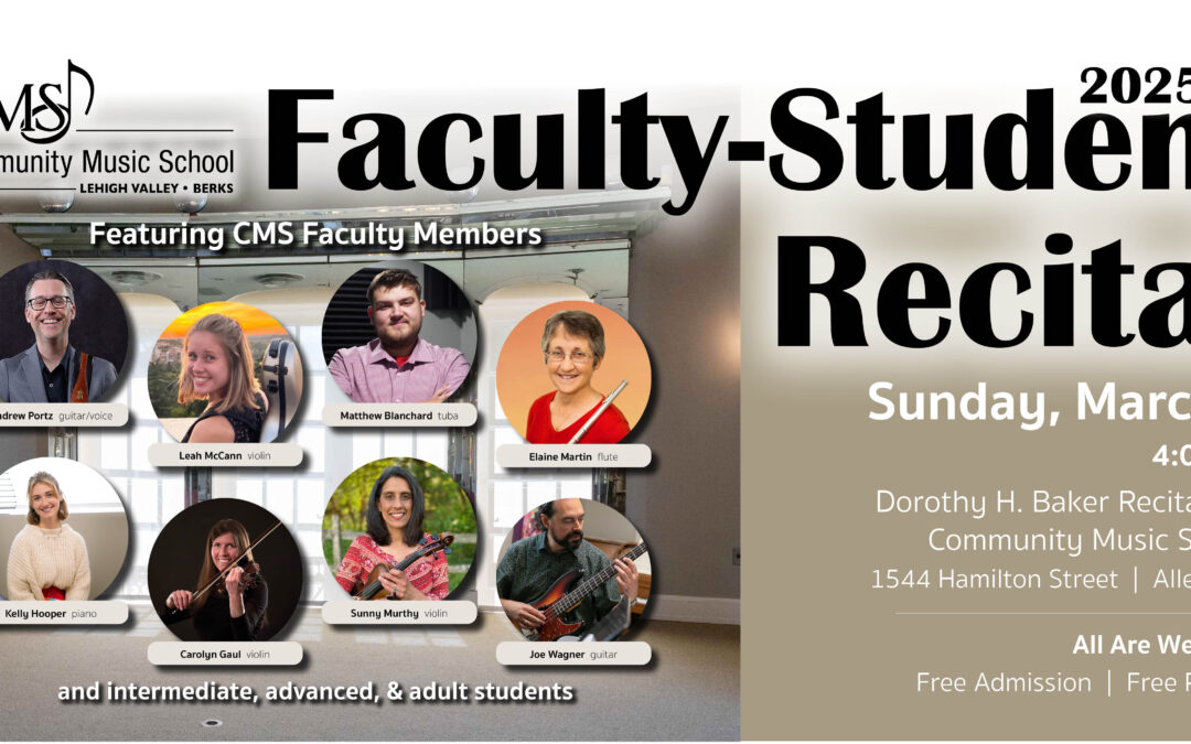 FACULTY-STUDENT RECITAL – SUN, MAR 2, 2025