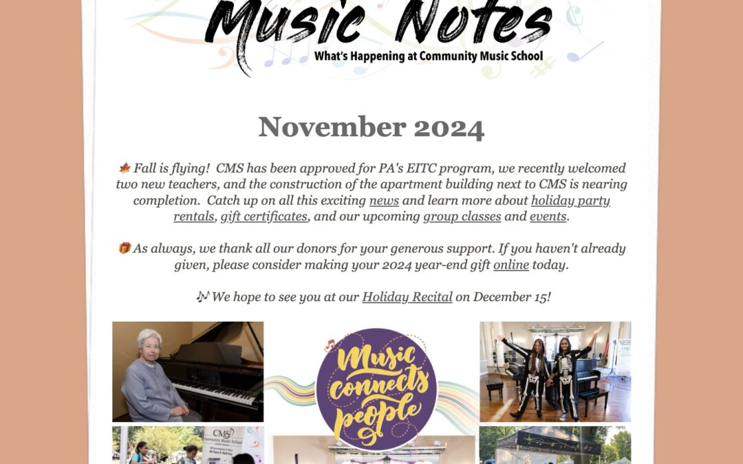 MUSIC NOTES: WHAT’S HAPPENING AT CMS – November 2024