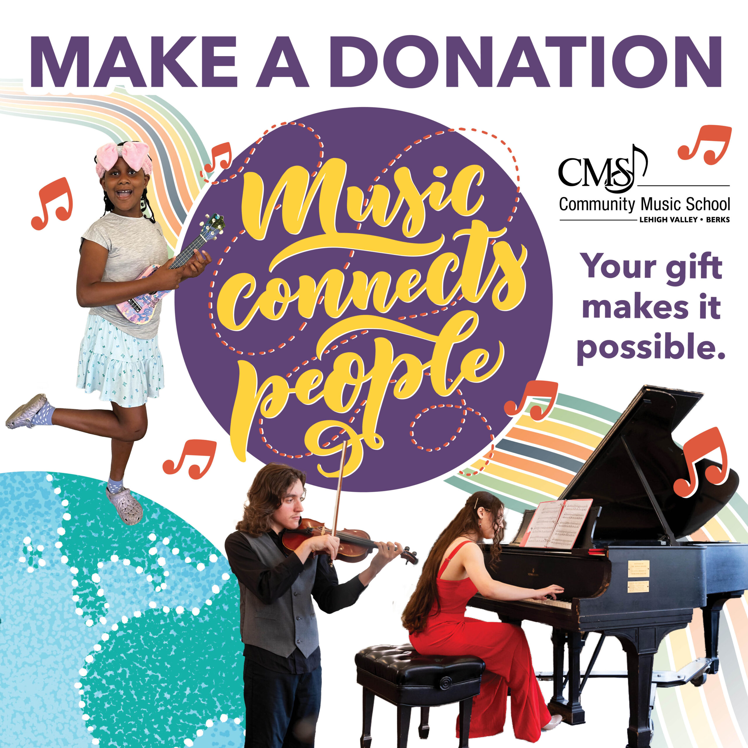 Make a donation to Community Music School.  Music Connects People - Your Gift makes it possible.