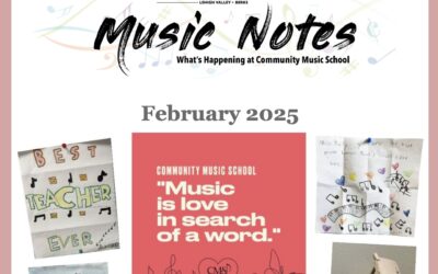 MUSIC NOTES: WHAT’S HAPPENING AT CMS – February 2025