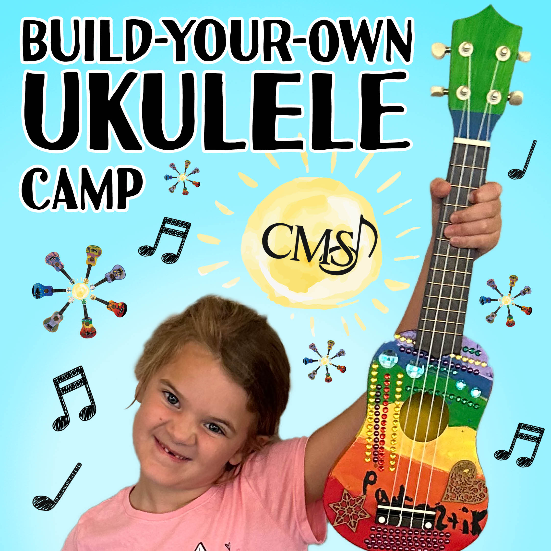 Summer Music Camps and Workshops 2025 Build-Your-Own Ukulele Camp