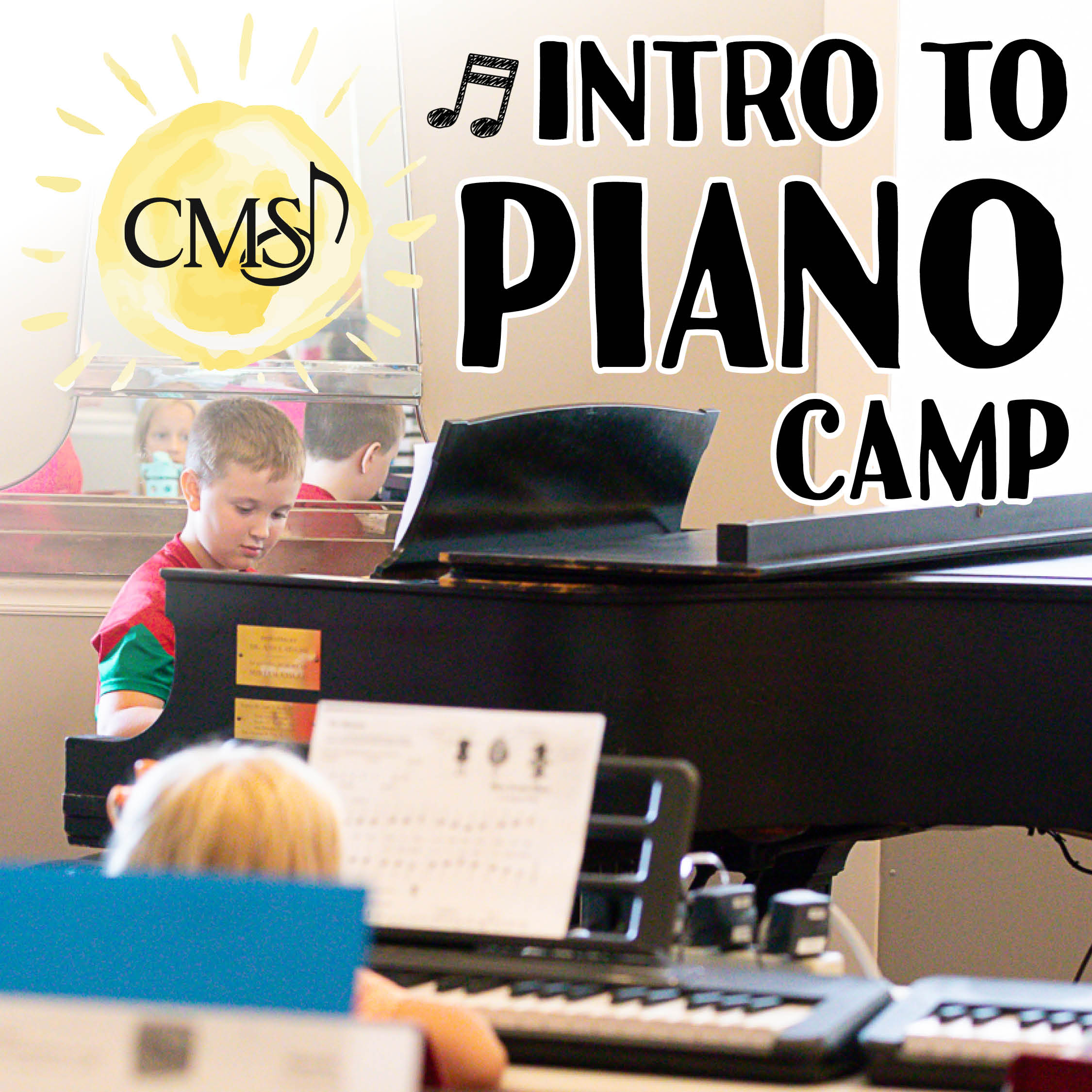 Summer Music Camps and Workshops 2025 Intro to Piano Camp